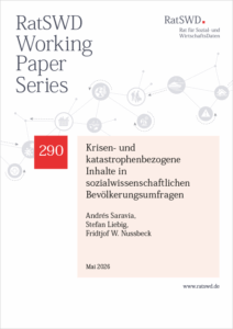 RatSWD Working Paper 291 Krisen- und katastrophenbezogene Inhalte in sozialwissenschaftlichen Bevölkerungsumfragen