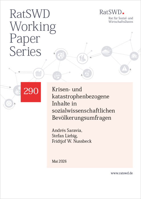 RatSWD Working Paper 291 Krisen- und katastrophenbezogene Inhalte in sozialwissenschaftlichen Bevölkerungsumfragen